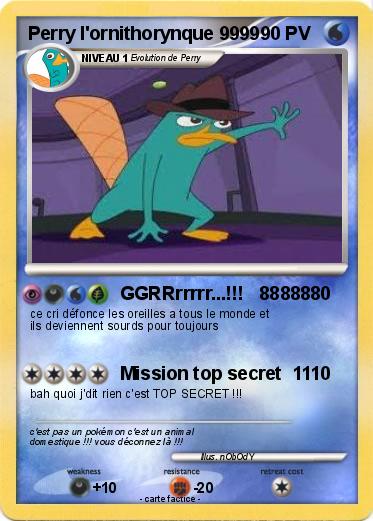Pokemon Perry l'ornithorynque 9999