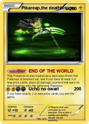 Pokemon Pikareap,the deathbringer