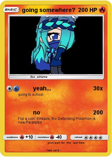 Pokemon going somewhere?