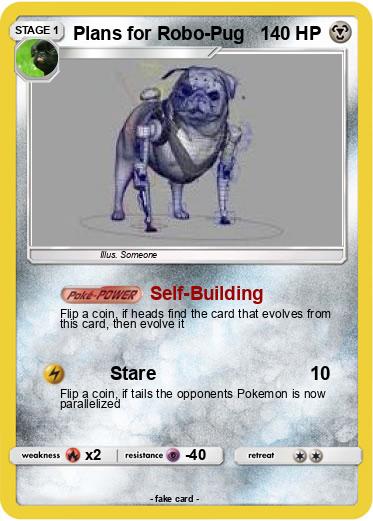 Pokemon Plans for Robo-Pug