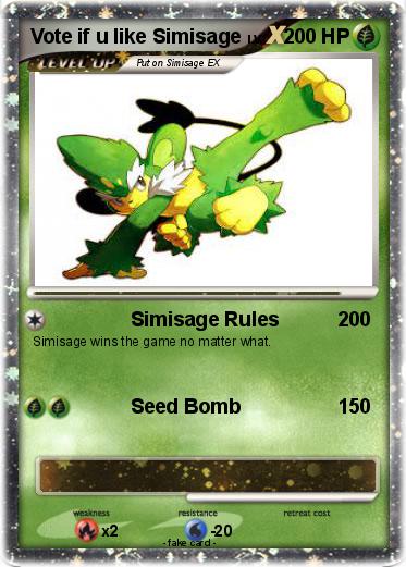 Pokemon Vote if u like Simisage