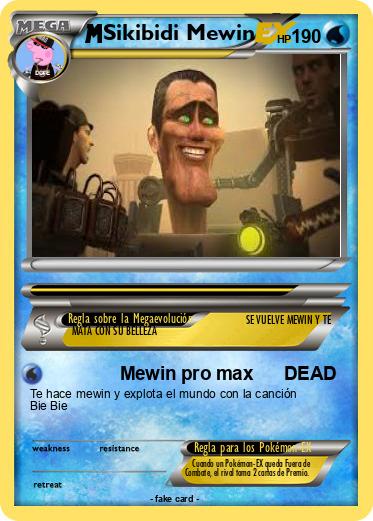 Pokemon Sikibidi Mewin