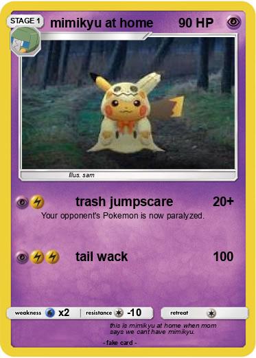 Pokemon mimikyu at home