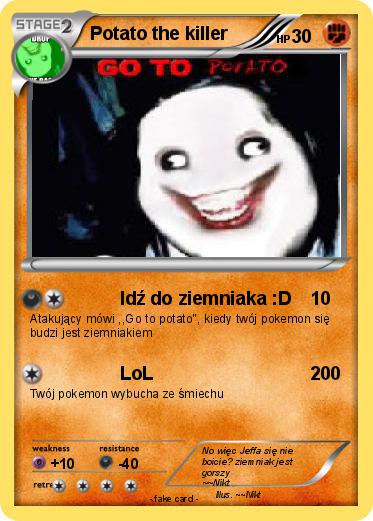 Pokemon Potato the killer