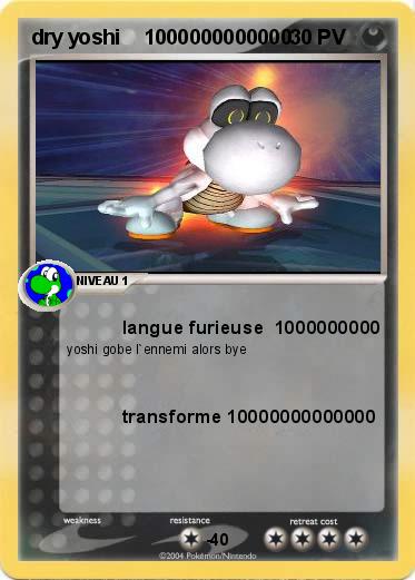 Pokemon dry yoshi    1000000000000