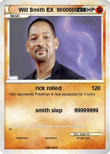 Pokemon Will Smith EX  9000000000