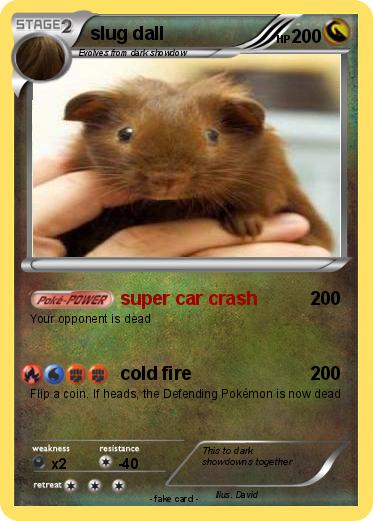 Pokemon slug dall