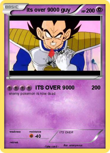 Pokemon its over 9000 guy