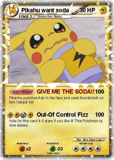 Pokemon Pikahu want soda