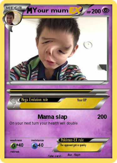 Pokemon Your mum