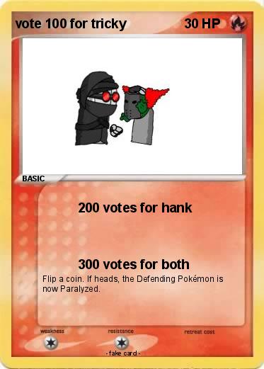 Pokemon vote 100 for tricky
