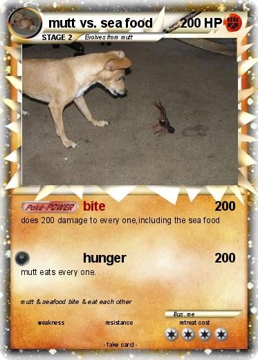 Pokemon mutt vs. sea food