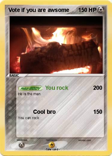Pokemon Vote if you are awsome