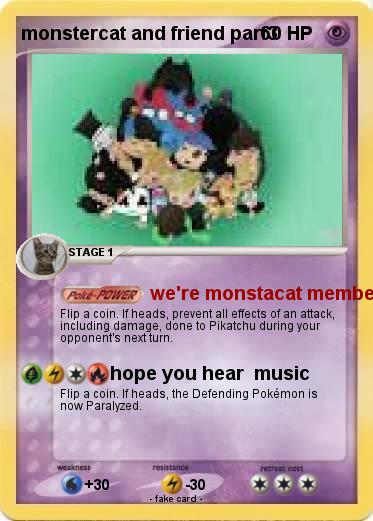 Pokemon monstercat and friend part3
