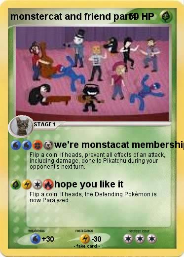 Pokemon monstercat and friend part4