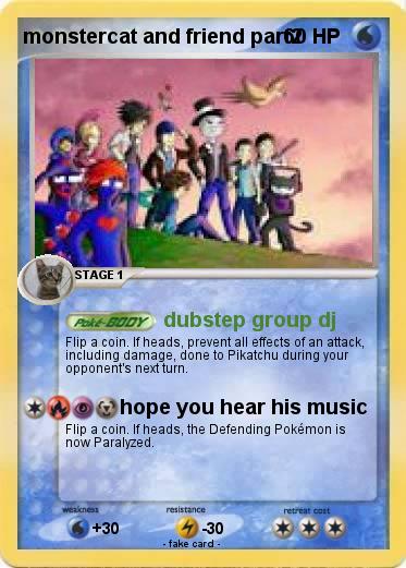 Pokemon monstercat and friend part2