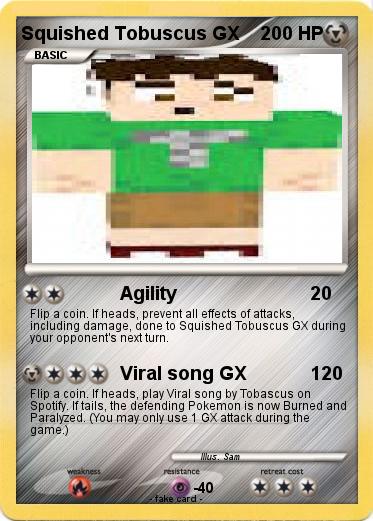 Pokemon Squished Tobuscus GX