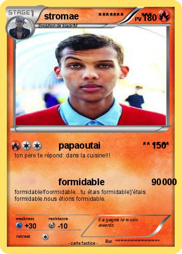 Pokemon stromae        *******       ***