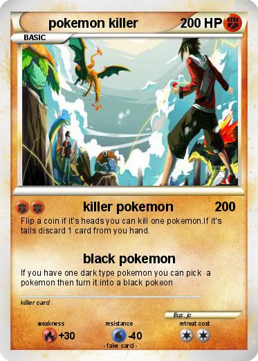 Pokemon pokemon killer