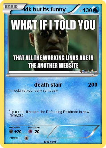 Pokemon idk but its funny
