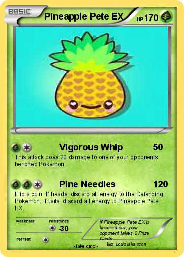 Pokemon Pineapple Pete EX