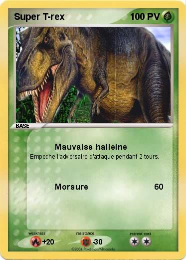 Pokemon Super T-rex