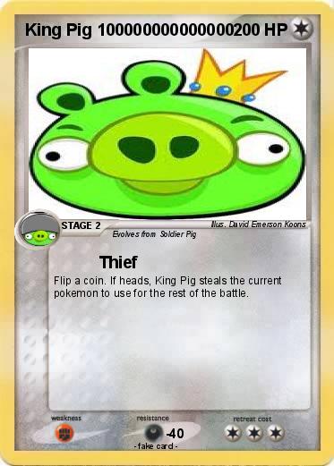 Pokemon King Pig 100000000000000