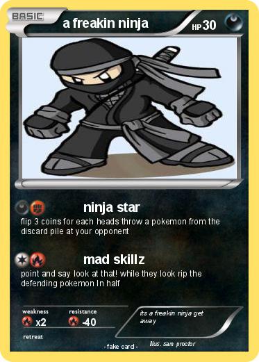 Pokemon a freakin ninja