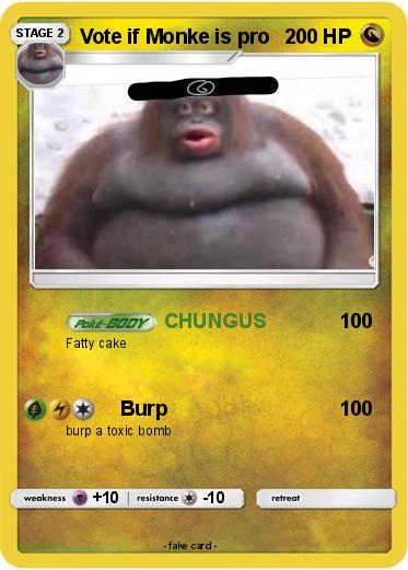 Pokemon Vote if Monke is pro