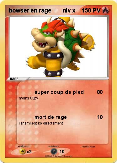 Pokemon bowser en rage       niv x