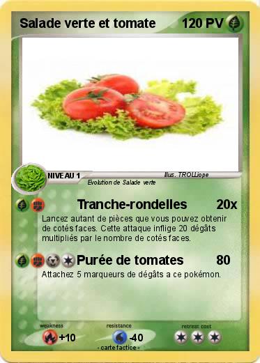 Pokemon Salade verte et tomate