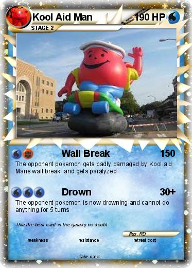 Pokemon Kool Aid Man