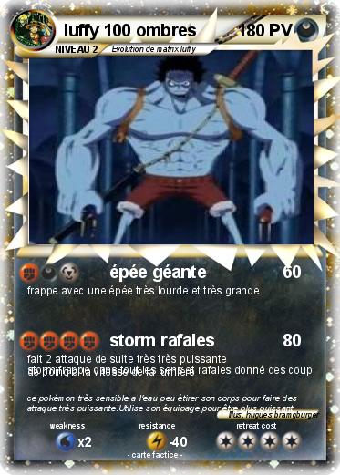 Pokemon luffy 100 ombres