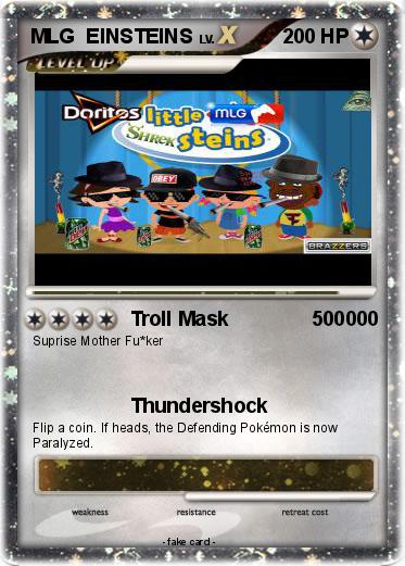 Pokemon MLG  EINSTEINS
