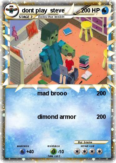 Pokemon dont play  steve