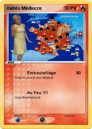 Pokemon météo Médiocre
