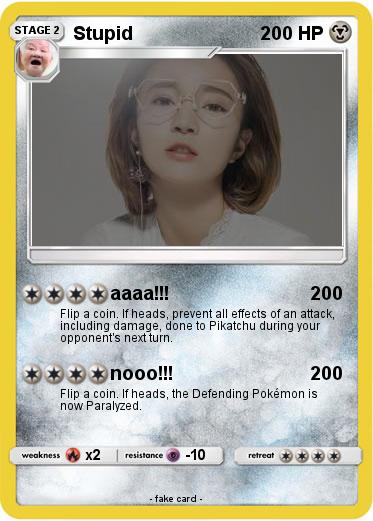 Pokemon Stupid
