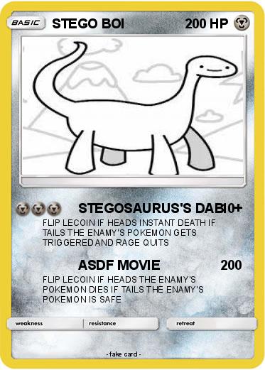 Pokemon STEGO BOI
