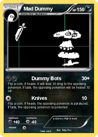 Pokemon Mad Dummy
