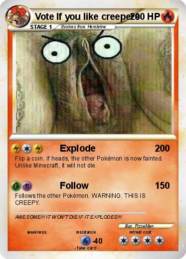 Pokemon Vote If you like creepers