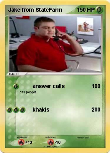 Pokemon Jake from StateFarm