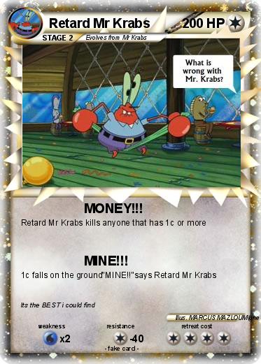 Pokemon Retard Mr Krabs