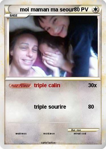 Pokemon moi maman ma seour