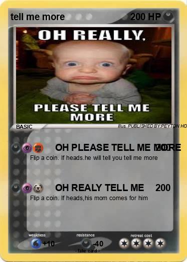 Pokemon tell me more