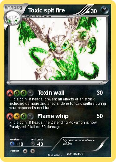 Pokemon Toxic spit fire
