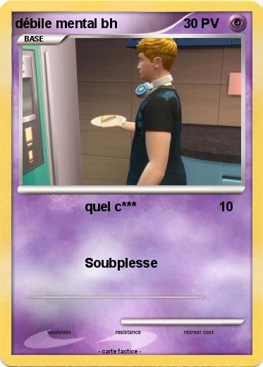 Pokemon débile mental bh