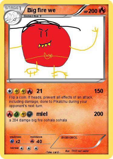 Pokemon Big fire we