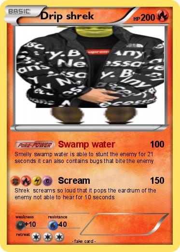 Pokemon Drip shrek