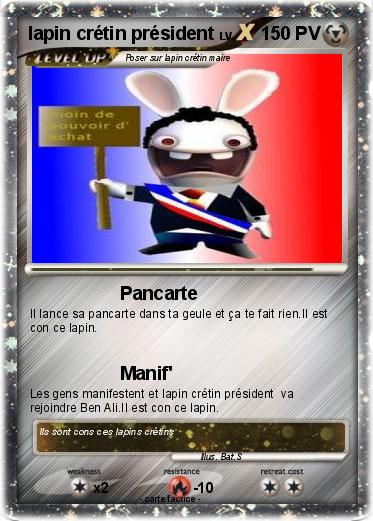 Pokemon lapin crétin président