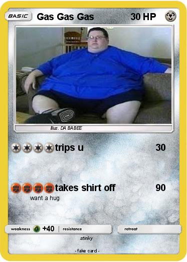 Pokemon Gas Gas Gas